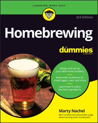 Homebrewing for Dummies - Nachel, Marty