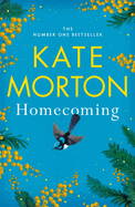 Homecoming: A Sweeping, Intergenerational Epic from the Multi-Million-Copy Bestselling Author