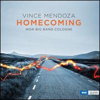 Homecoming - Vince Mendoza & WDR Big Band