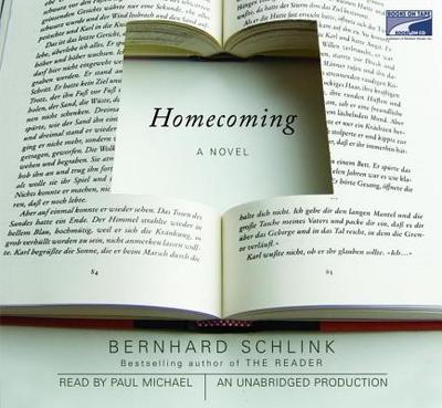 Homecoming - Schlink, Bernhard, and Michael, Paul (Read by)