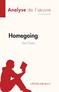 Homegoing de Yaa Gyasi (Analyse de l'oeuvre): Rsum complet et analyse dtaille de l'oeuvre