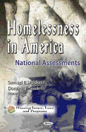 Homelessness in America: National Assessments