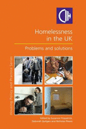 Homelessness in the UK: Problems and Solutions