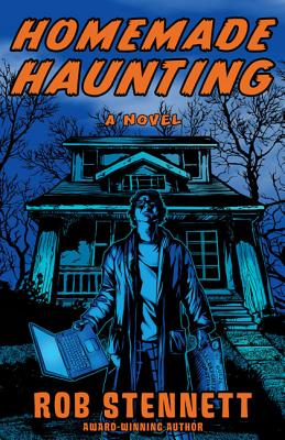 Homemade Haunting - Stennett, Rob