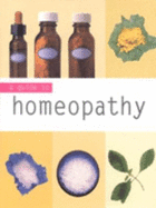 Homeopathy (Guide to Mbs S. )