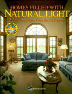 Homes Filled with Natural Light: 223 Sunny Home Plans for All Regions