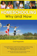 Homeschooling: Why and How