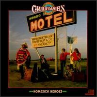 Homesick Heroes - The Charlie Daniels Band