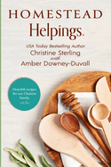 Homestead Helpings: Heartfelt Recipes for our Chatters Family