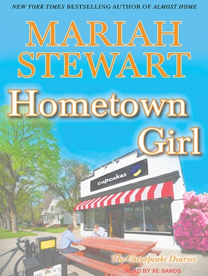 Hometown Girl - Stewart, Mariah, and Sands, Xe (Narrator)