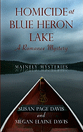 Homicide at Blue Heron Lake