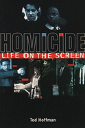 Homicide: Life on the Screen
