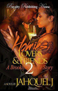 Homies, Lovers and Friends 2: A Brooklyn Love Story