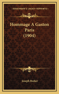 Hommage a Gaston Paris (1904)