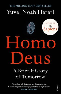 Homo Deus: 'An intoxicating brew of science, philosophy and futurism' Mail on Sunday - Harari, Yuval Noah