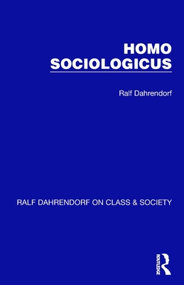 Homo Sociologicus - Dahrendorf, Ralf