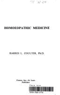 Homoeopathic Medicine - Coulter, Harris L
