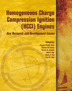 Homogeneous Charge Compression Ignition (Hcci) Engines: Key Research and Development Issues