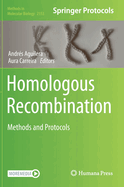 Homologous Recombination: Methods and Protocols