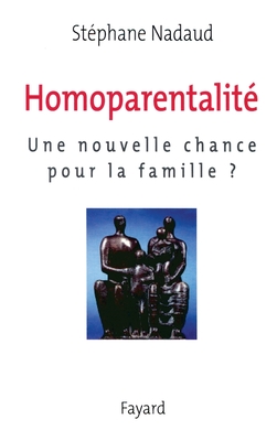 Homoparentalit? - Nadaud-S