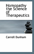 Homopathy the Science of Therapeutics