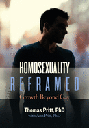 Homosexuality Reframed: Growth Beyond Gay