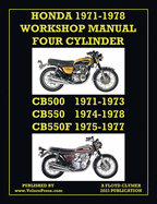 Honda 1971-1978 Workshop Manual 4-Cylinder Cb500, Cb550 & Cb550f Super Sport