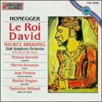 Honegger: Le Roi David - Jean Preston (mezzo-soprano); Madeleine Milhaud (spoken word); Martial Singher; Marvin Sorenson (tenor);...