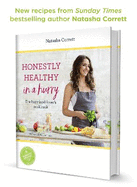 Honestly Healthy in a Hurry: The Busy Food-Lover's Cookbook