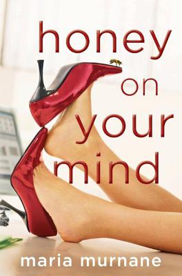 Honey on Your Mind - Murnane, Maria