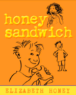 Honey Sandwich - Honey, Elizabeth