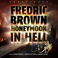 Honeymoon in Hell Lib/E