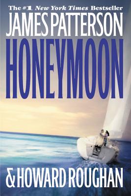 Honeymoon - Patterson James Roughan Howard