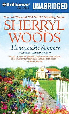 Honeysuckle Summer - Woods, Sherryl, and Kowal, Mary Robinette (Read by)