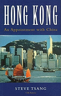 Hong Kong: An Appointment with China