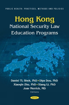 Hong Kong: National Security Law Education Programs - Shek, Daniel TL (Editor)