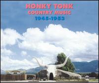 Honky Tonk Country Music 1945-1953 - Various Artists