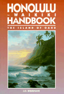 Honolulu Waikiki Handbook: The Island of Oahu