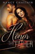 Honor Thy Father: Once Upon a Heartbreak