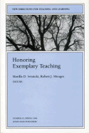 Honoring Exemplary Teaching: New Directions for Teaching and Learning, Number 65