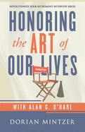 Honoring the Art of Our Lives: An Interview with Alan O'Hare