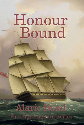 Honour Bound - Bond, Alaric