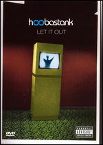 Hoobastank: Let it Out - 