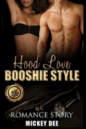 Hood Love Booshie Style- Romance Story