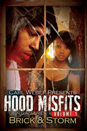 Hood Misfits, Volume 1