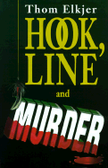 Hook, Line and Murder