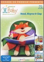 Hooked on Baby: Read, Rhyme and Clap - 