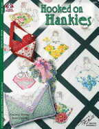 Hooked on Hankies