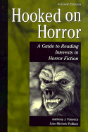 Hooked on Horror: A Guide to Reading Interests in Horror Fiction