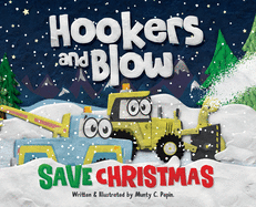 Hookers and Blow Save Christmas